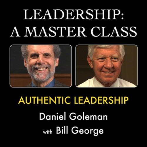 Oreilly - Leadership: A Master Class - Authentic Leadership