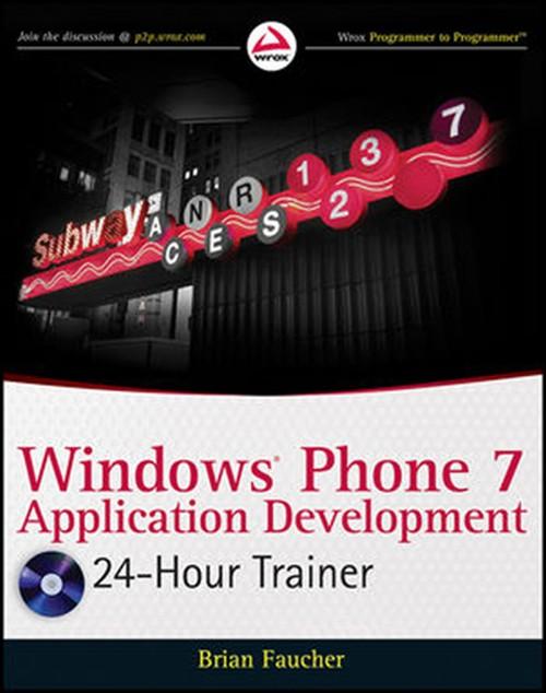 Oreilly - Windows® Phone 7 Application Development 24-Hour Trainer