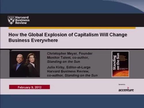 Oreilly - The Global Explosion of Capitalism Will Change Your Business