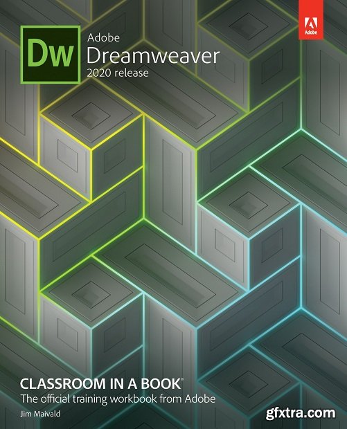 Adobe Dreamweaver Classroom in a Book (2020 release) + Tutorial Files