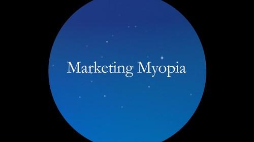 Oreilly - Marketing Myopia