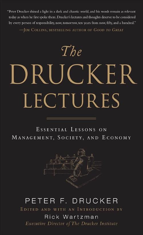 Oreilly - The Drucker Lectures: Essential Lessons on Management, Society and Economy (Audio Book)