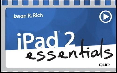 Oreilly - iPad 2 Essentials (Video Training)