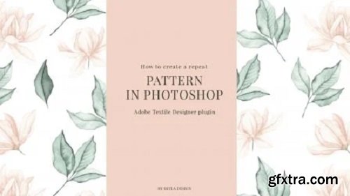 Create a repeat watercolor pattern with Photoshop Adobe Textile Designer
