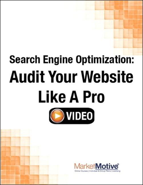 Oreilly - Search Engine Optimization: Audit Your Website Like a Pro (Streaming Video)