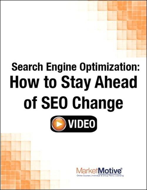 Oreilly - Search Engine Optimization: How to Stay Ahead of SEO Change (Streaming Video)