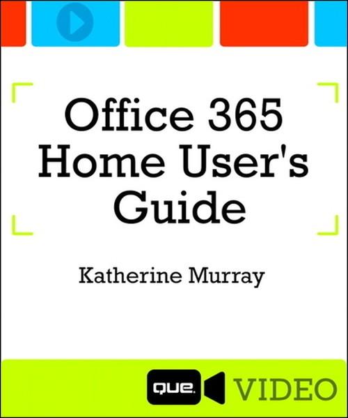 Oreilly - Office 365 Home User's Guide