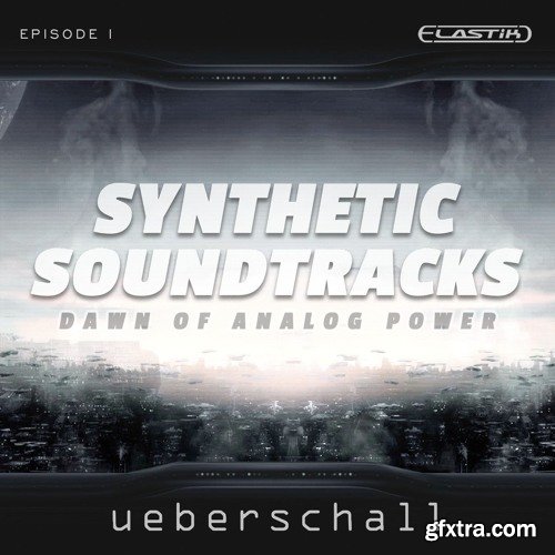 Ueberschall Synthetic Soundtracks 1 ELASTIK