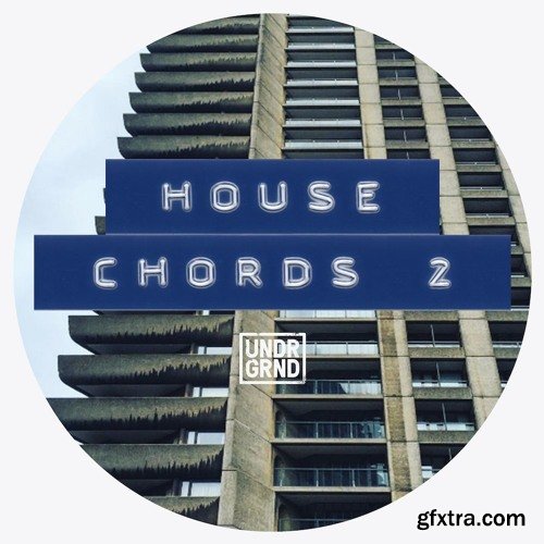UNDRGRND Sounds House Chords 2 MULTiFORMAT-DECiBEL