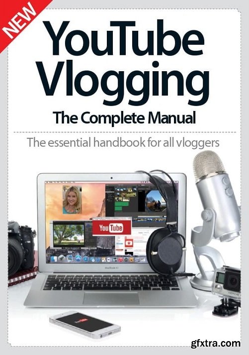 YouTube Vlogging The Complete Manual