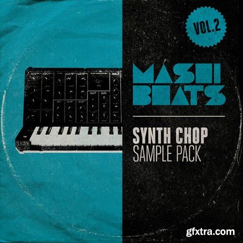 MASHIBEATS Sample Packs Synth Chop Vol 2 WAV-DECiBEL