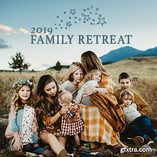 The Milky Way - 2019 Family Retreat Complete Bundle