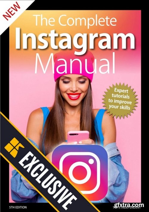 The Complete Instagram Manual - 5th Edition 2020