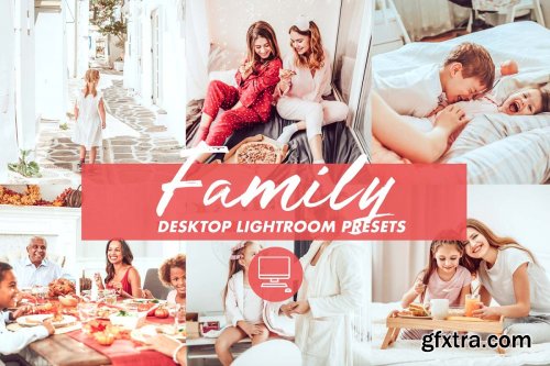 CreativeMarket - Desktop Lightroom Preset FAMILY 4842205
