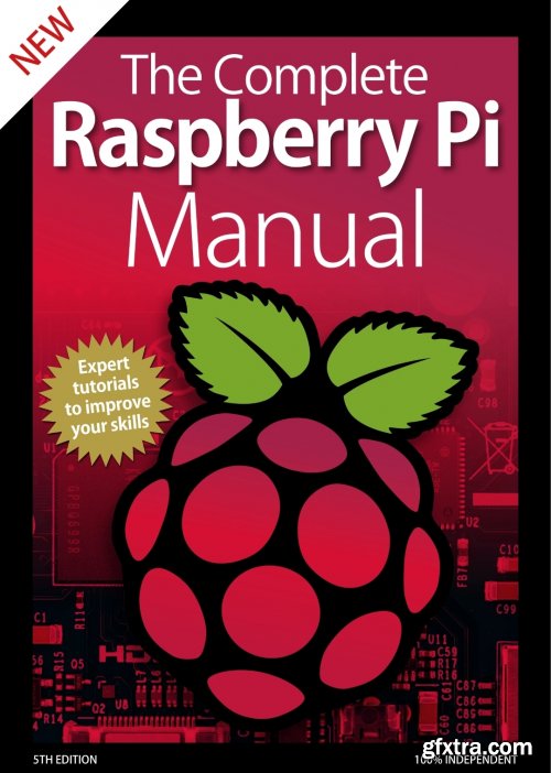 The Complete Raspberry Pi Manual – 5th Edition, 2020