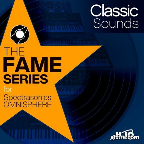 ILIO The Fame Series Classic Sounds Patches for Omnisphere 2