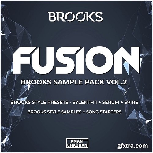 Fusion Brooks Sample Pack Vol 2 WAV MiDi FLP Serum Sylenth1 Spire Presets