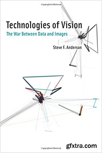 Technologies of Vision: The War Between Data and Images