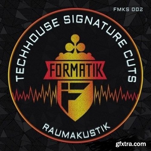 Formatik Sounds Tech House Signature Cuts by Raumakustik WAV