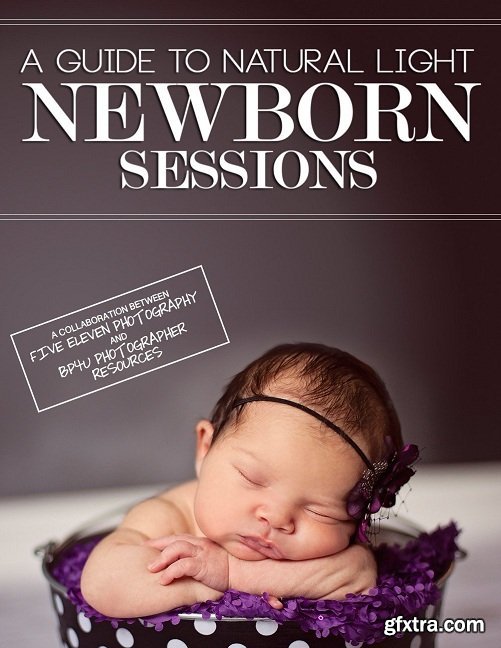 A Guide To Natural Light Newborn Sessions
