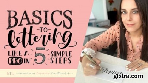 BASICS TO LETTERING LIKE A PRO IN 5 SIMPLE STEPS