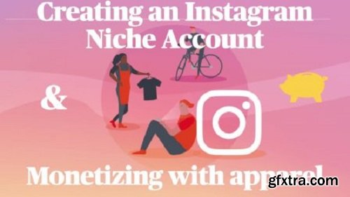 Following Your Followers: Strategies to Create, Grow, and Market Your Niche Instagram Brand