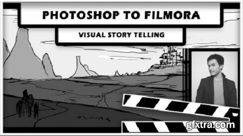 Photoshop To Filmora | Story Telling