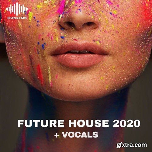 Seven Sounds Future House 2020 + Vocals WAV MiDi-DISCOVER