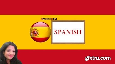 Spanish for Beginners : Complete Basic Course