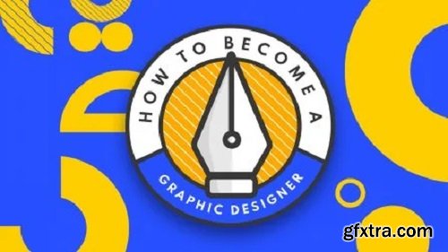 How to Become a Graphic Designer - Complete Guide