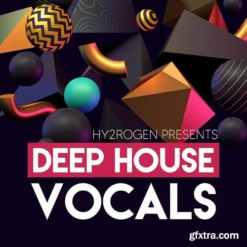 Hy2rogen Deep House Vocals WAV