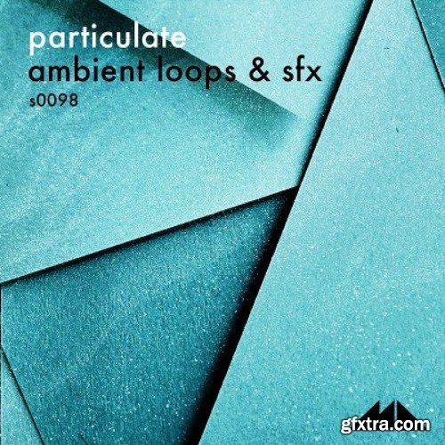ModeAudio Particulate (Ambient Loops And SFX) WAV MiDi-DISCOVER