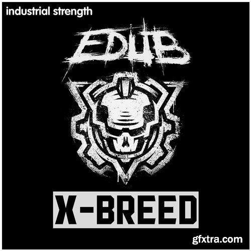 Industrial Strength e-Dub X-Breed WAV