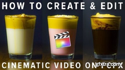 Create & Edit Cinematic Video on FCPX