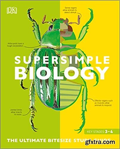 SuperSimple Biology: The Ultimate Bitesize Study Guide