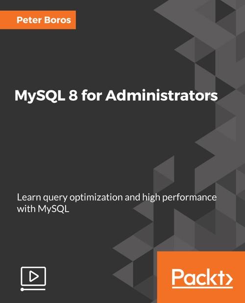 Oreilly - MySQL 8 for Administrators