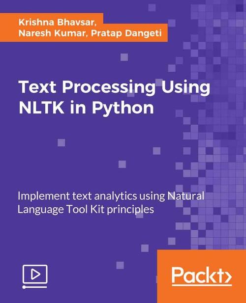 Oreilly - Text Processing using NLTK in Python
