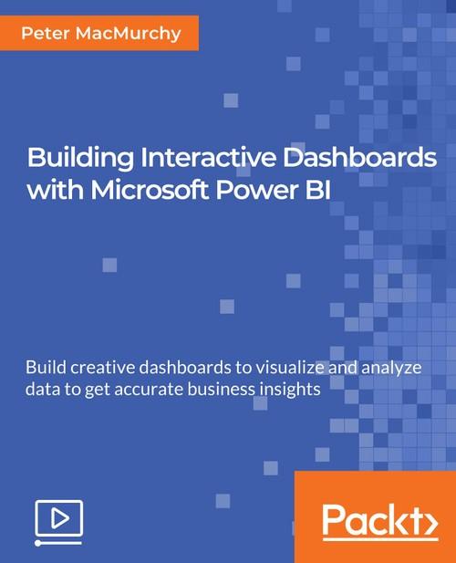 Oreilly - Building Interactive Dashboards with Microsoft Power BI