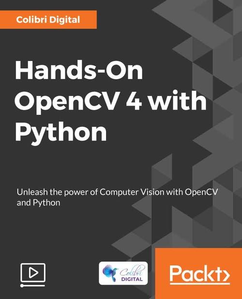 Oreilly - Hands-On OpenCV 4 with Python