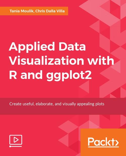 Oreilly - Applied Data Visualization with R and ggplot2
