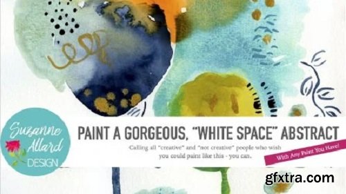 Paint Two Different, Gorgeous “White Space” Abstracts!