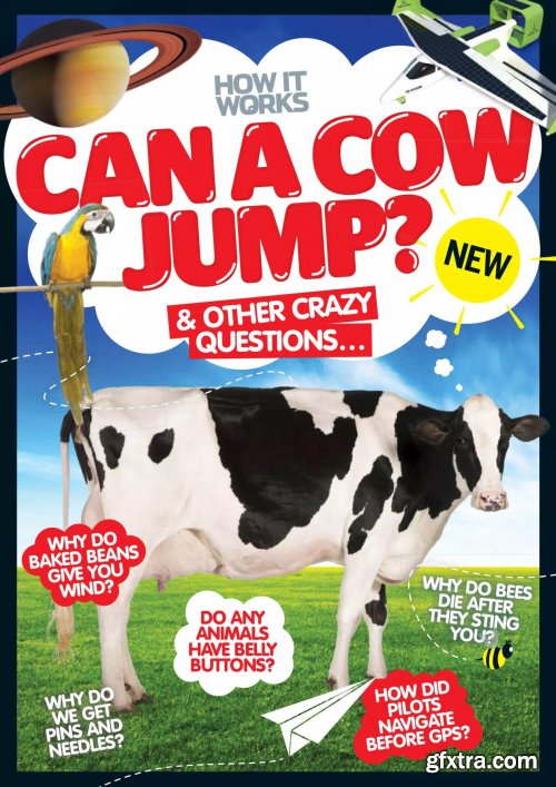 How It Works: Book of Can A Cow Jump & Other Crazy Questions - First Edition, 2016