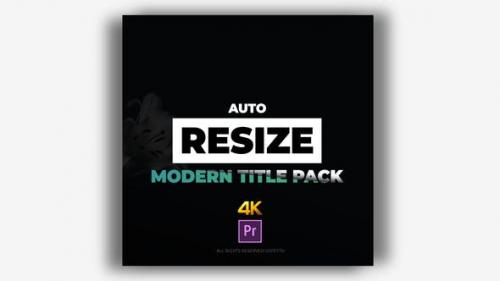 Videohive - Auto Resize Modern Title Pack - 21889861