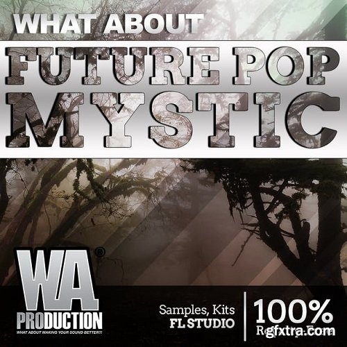 W A Production Future Pop Mystic MULTiFORMAT-DECiBEL