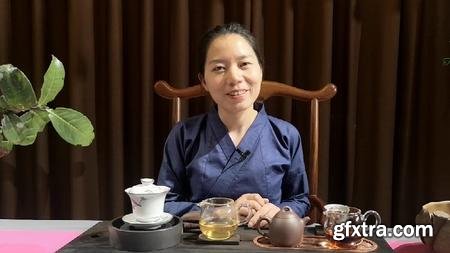 Chapter One of Chinese Tea Art Micro-course: Basic Knowledge