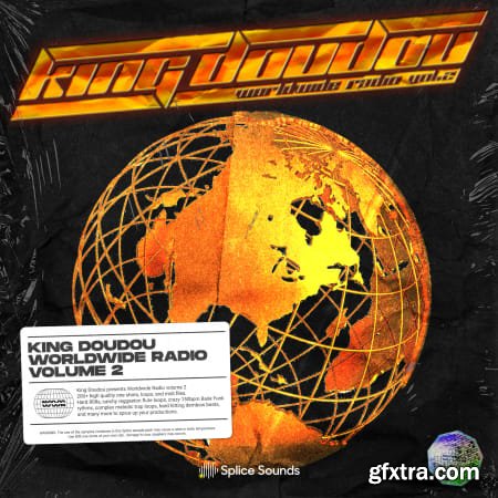 Splice King Doudou Worldwide Radio Vol 2 Sample Pack MULTiFORMAT-FLARE