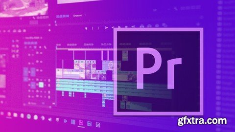 Udemy - The Complete Adobe Premier Pro CC Course Edit Like a Pro (Updated 7/2020)