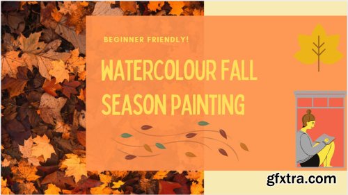 Fall Season Watercolour Painting (Beginner Friendly!)
