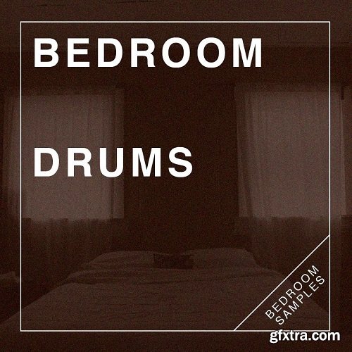 Bedroom Samples Bedroom Drums KONTAKT BATTERY WAV