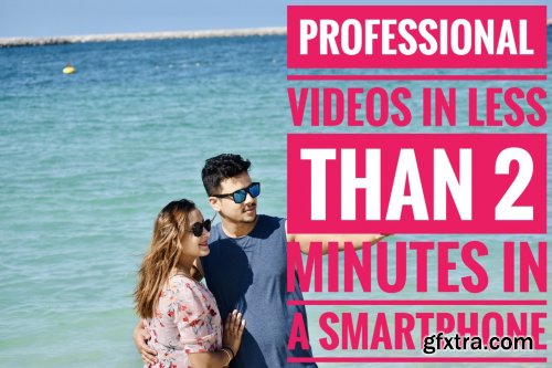 Learn professional video editing in any smartphones in less than 2 minutes